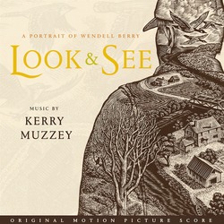 Look & See: A Portrait of Wendell Berry