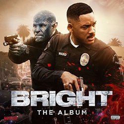 Bright: The Album - Explicit