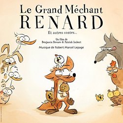 Le Grand Mechant Renard et autres contes