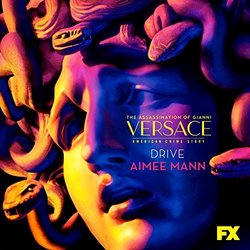 The Assassination of Gianni Versace: American Crime Story: Drive (Single)