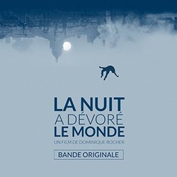 La nuit a devore le monde (EP)