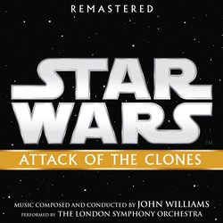 Star Wars: Attack of the Clones - Remastered