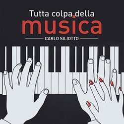 Tutta colpa della musica