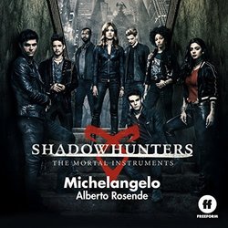 Shadowhunters: The Mortal Instruments: Michelangelo (Single)