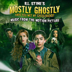 R.L. Stine's Mostly Ghostly: Have You Met My Ghoulfriend?