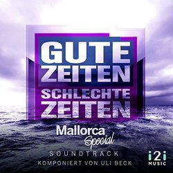 Gute Zeiten, schlechte Zeiten (Mallorca Special)