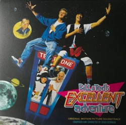 Bill & Ted's Excellent Adventure - Original Score - Vinyl Edition
