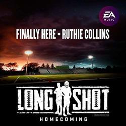 Longshot: Homecoming: Finally Here (Single)