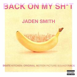 Skate Kitchen: BACK ON MY SH*T (Single)