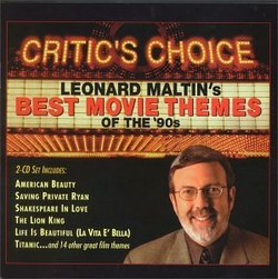 Critic's Choice - Leonard Maltin's Best Movie Themes of the '90s