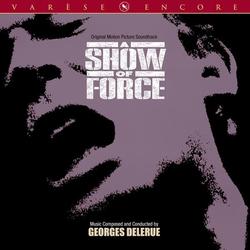 A Show of Force - Encore Edition