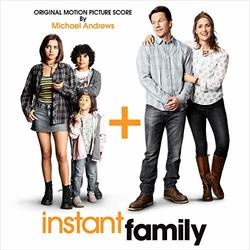 Instant Family - Original Score