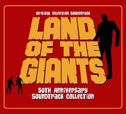 Land of the Giants - 50th Anniversary Soundtrack Collection