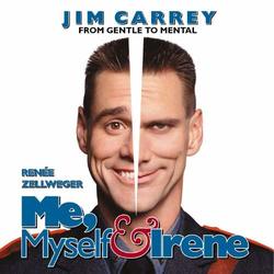 Me, Myself and Irene