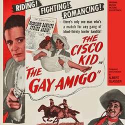 The Cisco Kid in The Gay Amigo