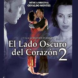 El lado oscuro del corazon 2