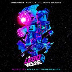 The LEGO Movie 2: The Second Part - Original Score