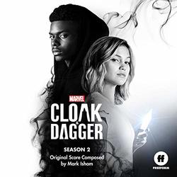 Cloak & Dagger - Original Score: Season 2