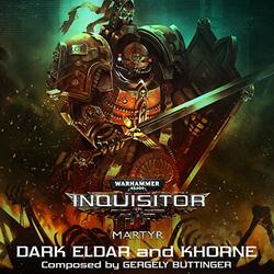 Warhammer 40,000: Inquisitor - Martyr: Dark Eldar and Khorne (Single)
