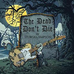 The Dead Don’t Die (Single)