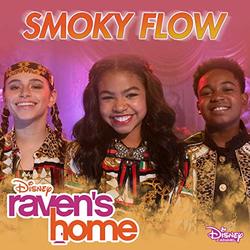 Raven's Home: Smoky Flow (Single)