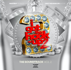 I Got the Hook Up 2 - Vol. 2