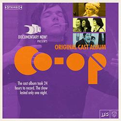 Documentary Now!: Co-Op (Original Cast Album) (EP)