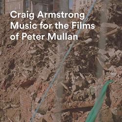 Music for the Films of Peter Mullan