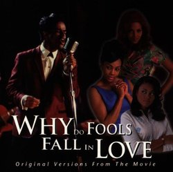 Why Do Fools Fall in Love: Original Versions from the Movie
