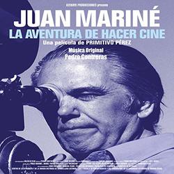 Juan Marine: La aventura de hacer cine