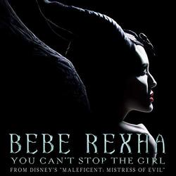 Maleficent: Mistress of Evil: You Can't Stop the Girl (Single)