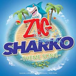 Zig & Sharko Theme Song (Season 2 Opening Credits Version) (Single)
