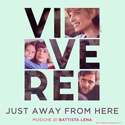 Vivere: Just Away from Here (Single)