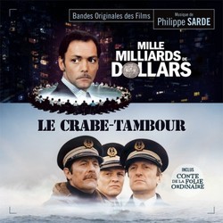 Mille milliards de dollars / Le Crabe-tambour / Conte de la folie ordinaire