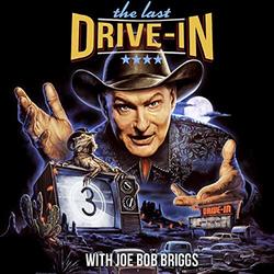 More Songs from 'The Last Drive-In with Joe Bob Briggs' (EP)