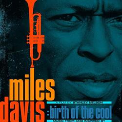 Miles Davis: Birth of the Cool