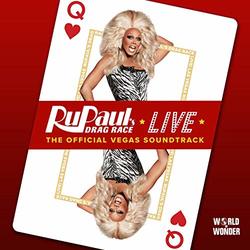 RuPaul's Drag Race Live: The Official Vegas Soundtrack (EP)