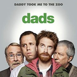 Dads: Daddy Took Me to the Zoo (Single)