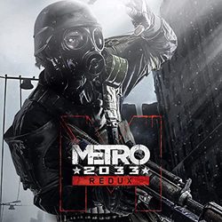 Metro 2033 - Redux