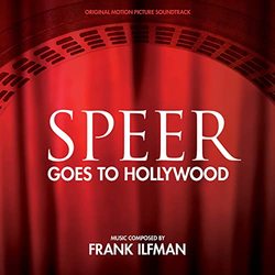 Speer Goes to Hollywood