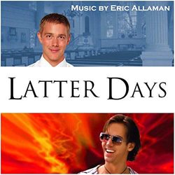 Latter Days - Original Score