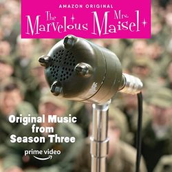 Original Music from 'The Marvelous Mrs. Maisel' Season 3