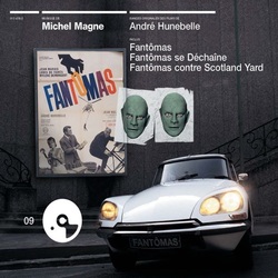 Fantomas / Fantomas se dechaine / Fantomas contre Scotland Yard