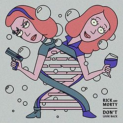 Rick and Morty: Don't Look Back (Single)