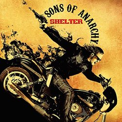 Sons of Anarchy: Shelter (EP)