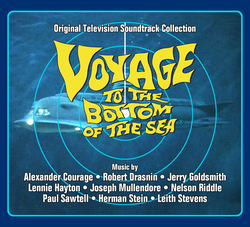 Voyage to the Bottom of the Sea - Original Television Soundtrack Collection