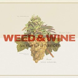Weed & Wine