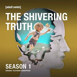 The Shivering Truth: Season 1