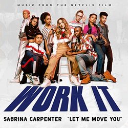 Work It: Let Me Move You (Single)