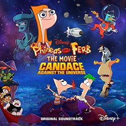 Phineas and Ferb The Movie: Candace Against the Universe: Such a Beautiful Day (Single)